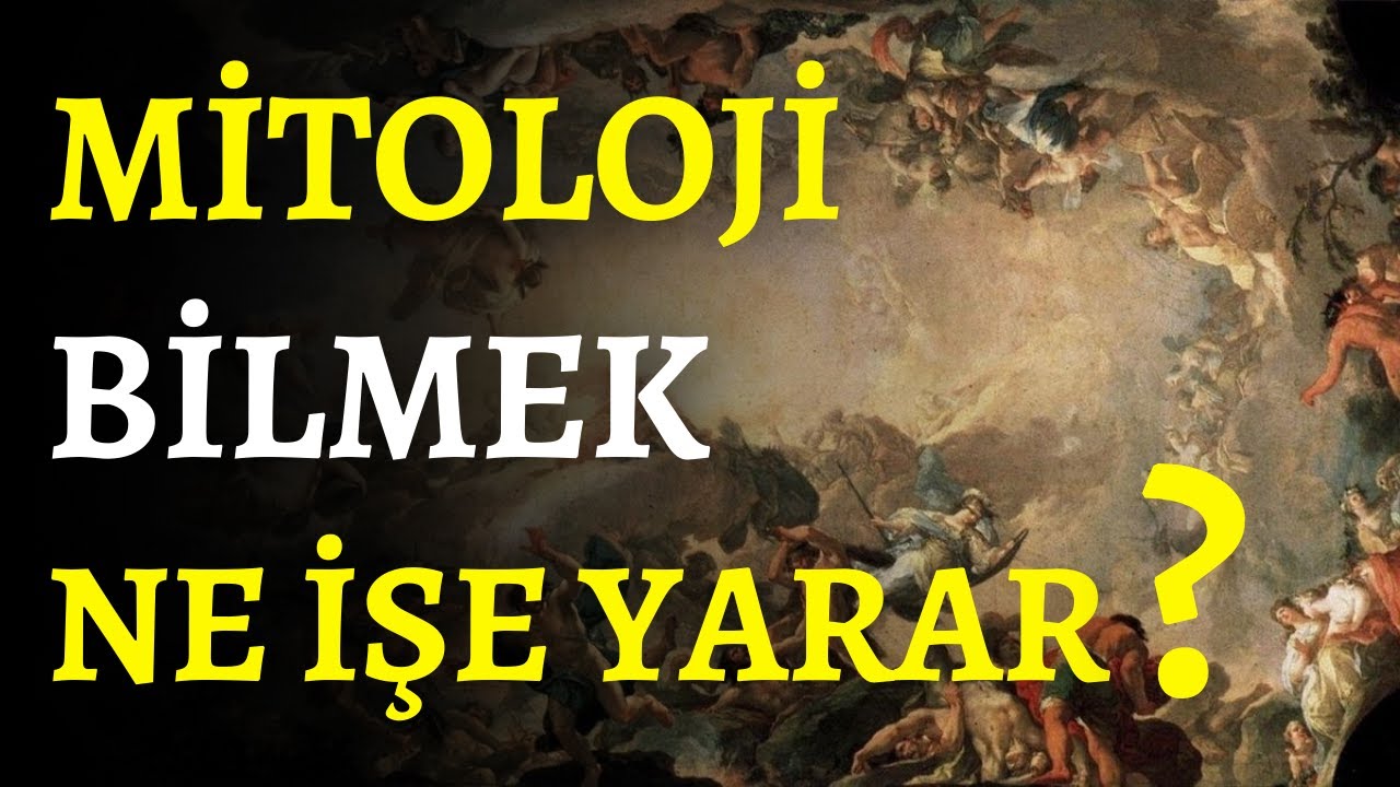 MİTOLOJİ BİLMEK NE İŞİMİZE YARAR? | MİTOLOJİ İLE FELSEFE VE PSİKOLOJİ ARASINDAKİ İLİŞKİ #mitoloji101