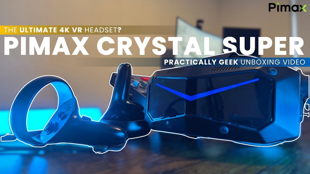 ИДЕАЛЬНАЯ 4K VR-гарнитура? | Pimax Crystal: суперраспаковка и первые впечатления [Виртуальная реа...