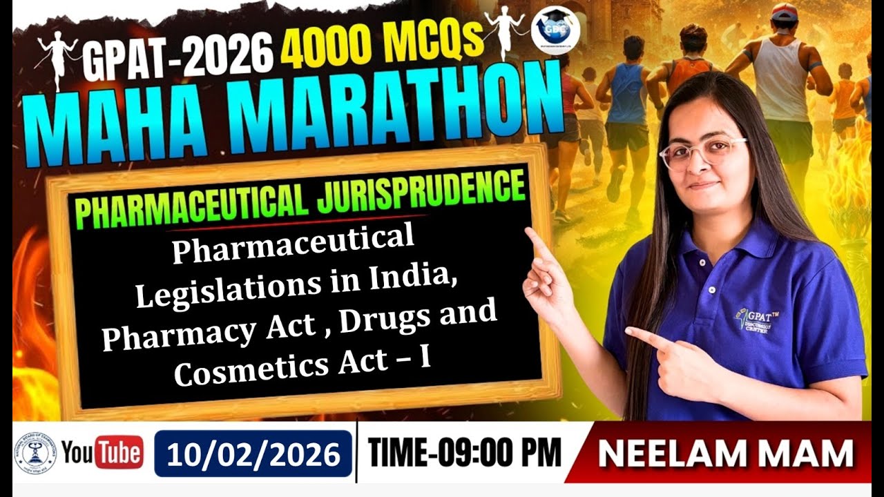 GPAT-2026 | 4000 MCQs MAHA MARATHON |CLASS-46 | Pharma Jurisprudence: Pharmacy Act, D & C Act- I