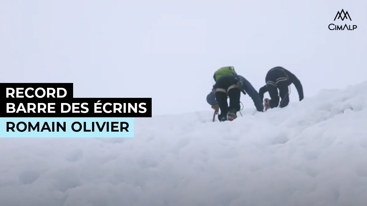 Record Barre des Ecrins depuis Vallouise - Romain OLIVIER x CIMALP