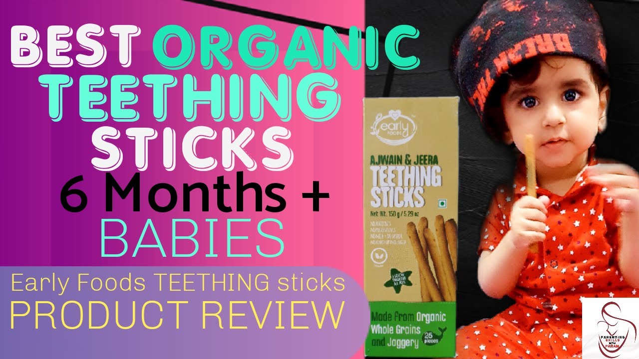 Organic TEETHING sticks for BABIES |  Dummy TEETHERS best REPLACEMENT | EARLY FOODS PRODUCT REVIEW