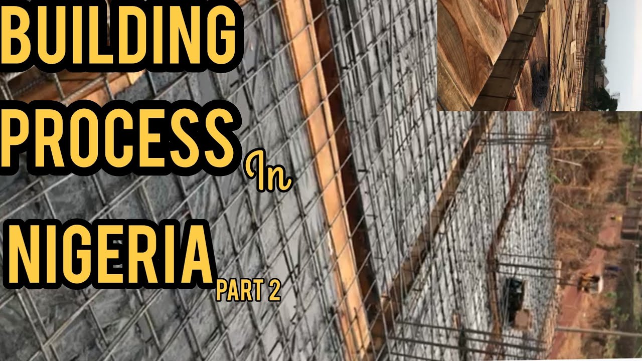 Step By Step Process Of Building A House In Nigeria New Update.