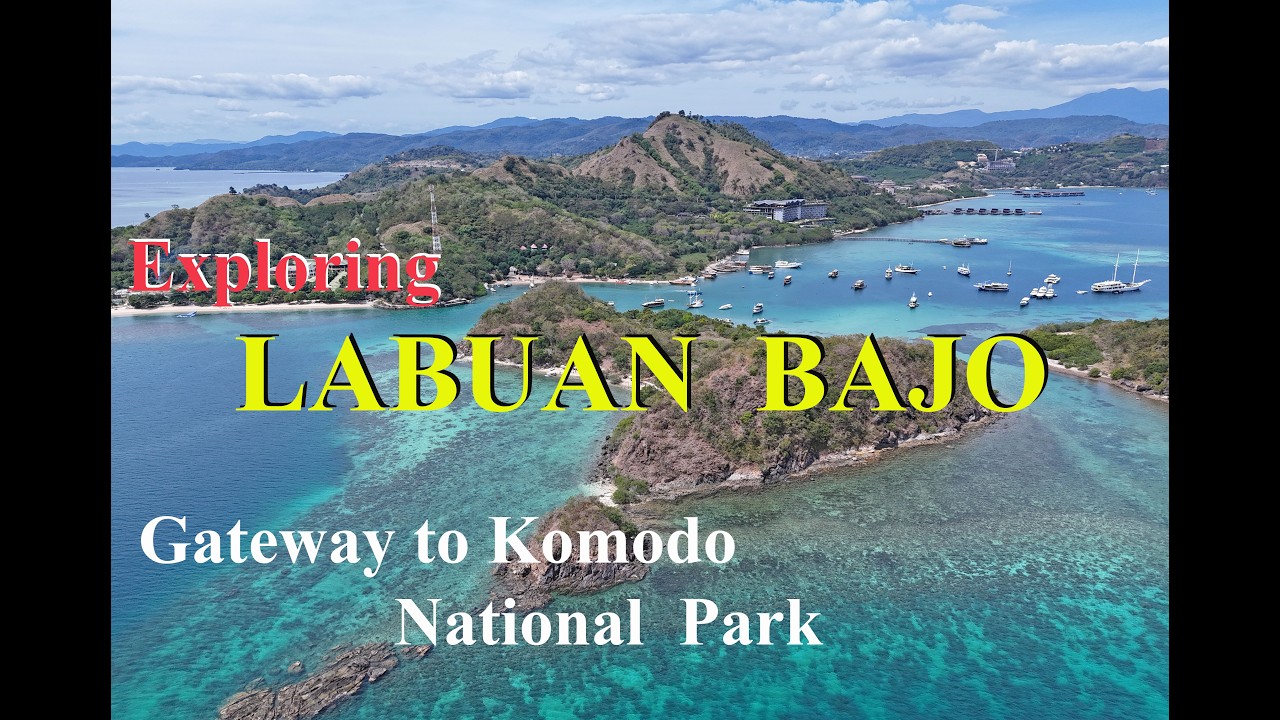 Exploring LABUAN BAJO, INDONESIA | Gateway to Komodo National Park | 2026 4 K