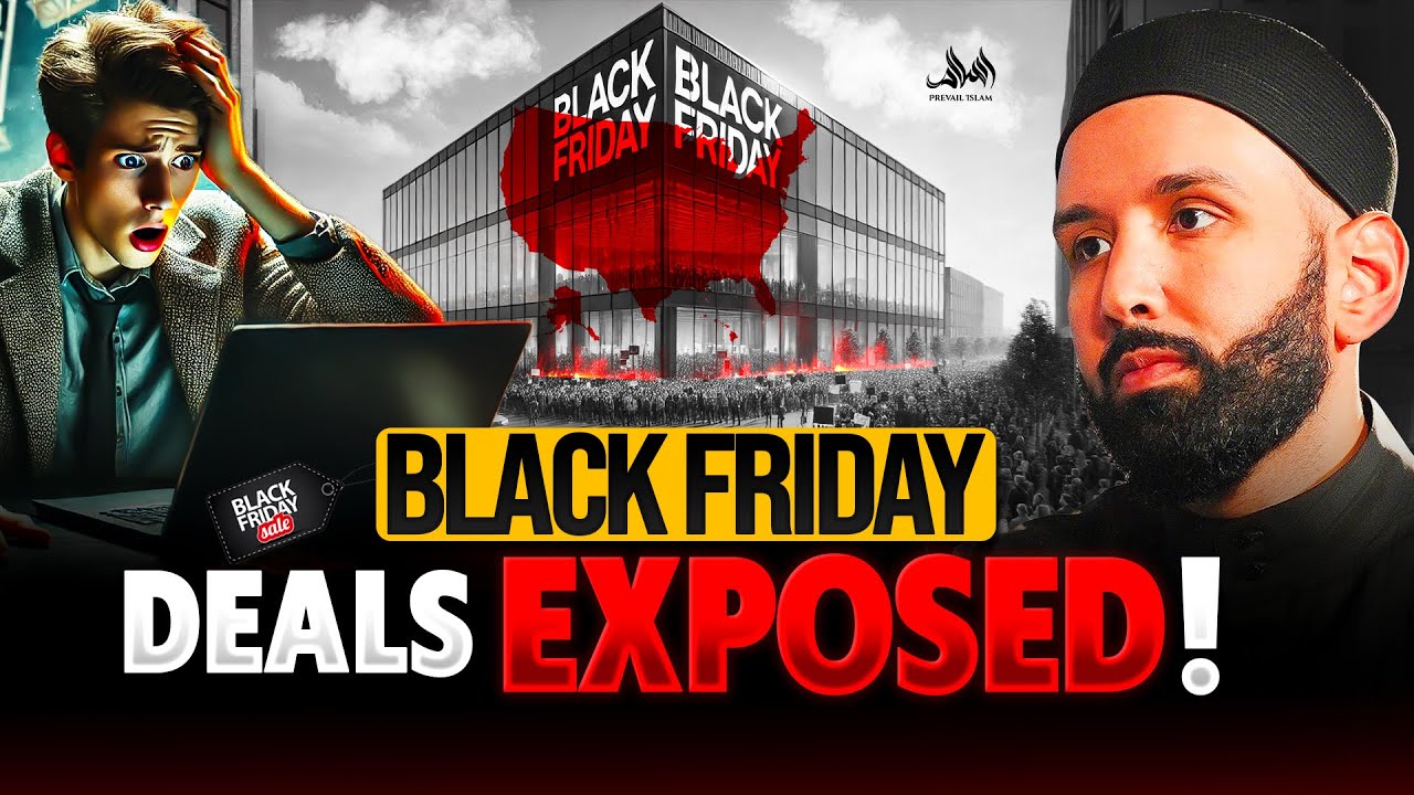 The Dark Truth Behind BLACK FRIDAY Deals No One Will Tell You | Dr. Omar Suleiman