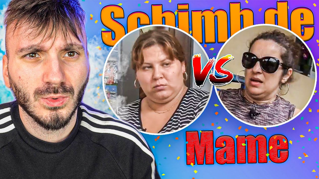 SCHIMB DE MAME E CRINGE