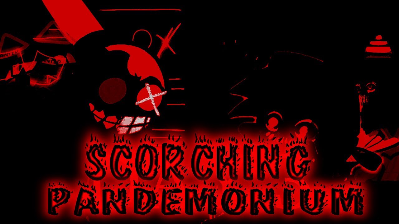 Scorching Pandemonium - Unknown Suffering but Whitty and CBF sing it || FNF WI & Insanity Unleashed