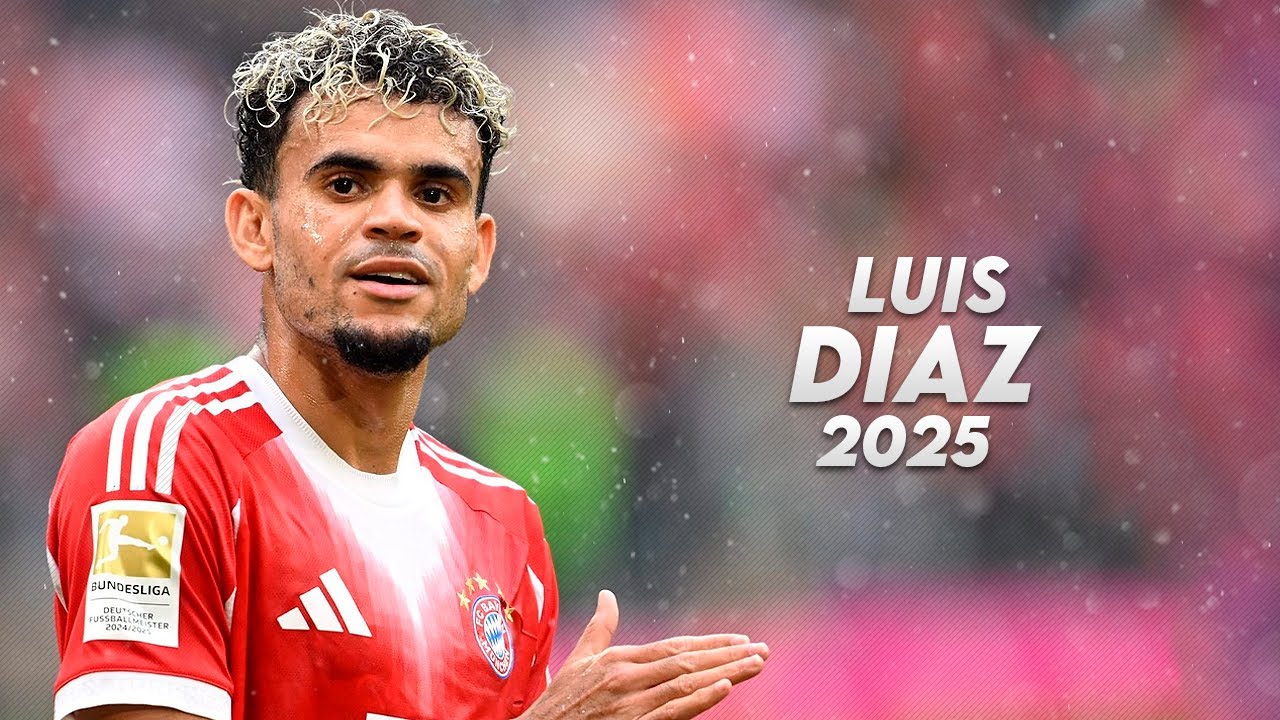 Luis Díaz 2025 – Incredible Skills, Goals & Assists – HD