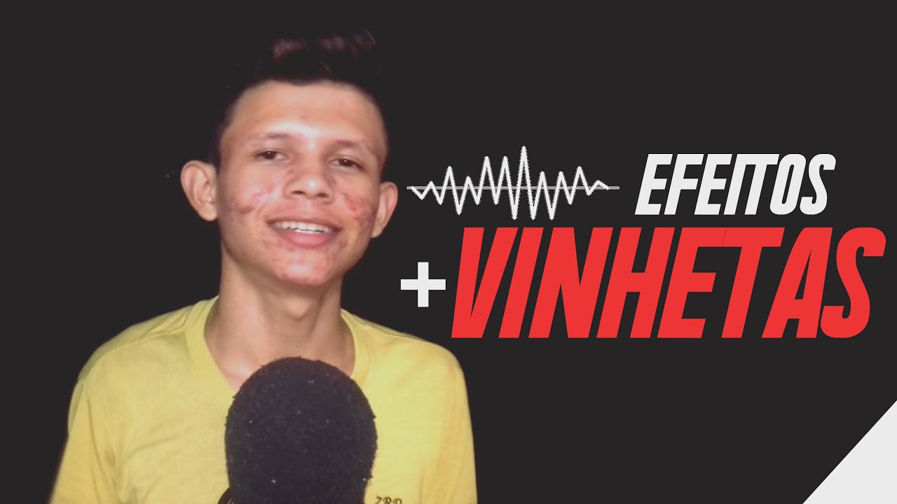 Efeitos e Vinhetas GRÁTIS - 10K (Download via MediaFire)