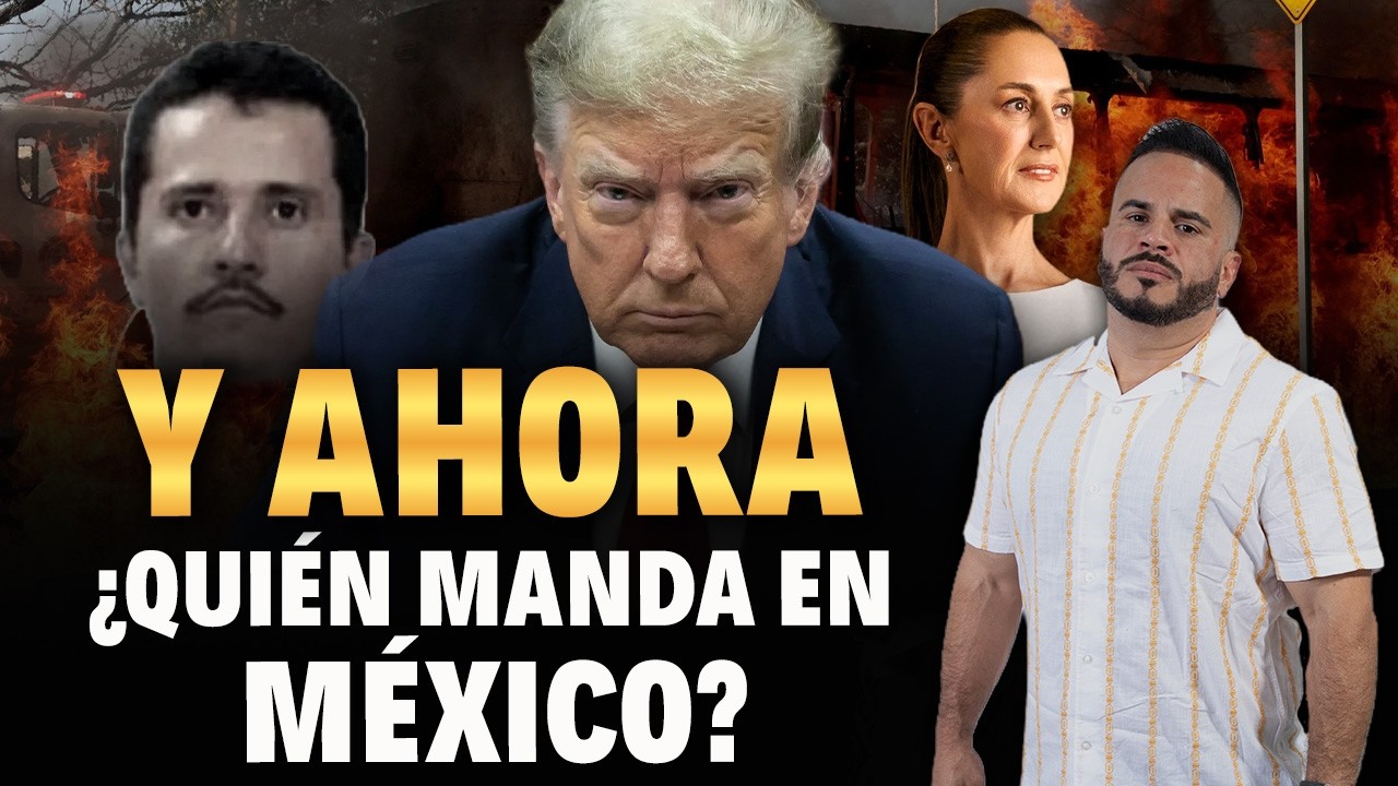 Trump Presionó y Ganó y Arrestó a Muchos Más que Mencho ¿y Ahora Quién Manda?
