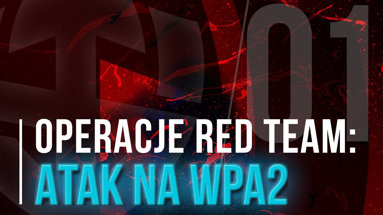 Atak na WPA2 Jak hackować WPA2 / How to crack WPA2