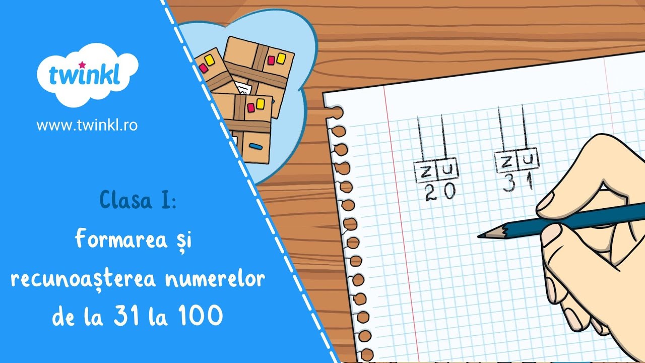 Formarea și recunoașterea numerelor 31-100