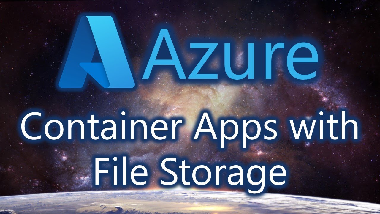 Azure Container Apps on File Storage