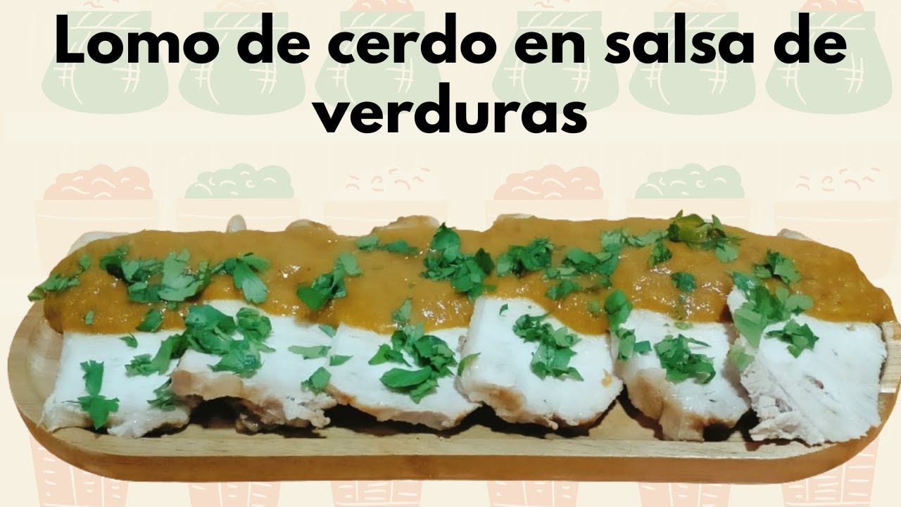 Delicioso y suave Lomo de cerdo en salsa de verduras