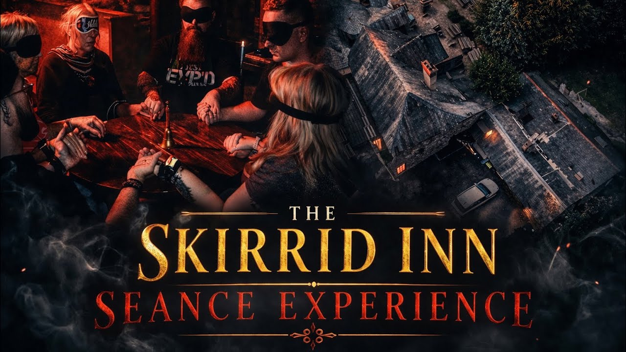 THE SKIRRID INN SEANCE! Trying to DEBUNK what we all WITNESSED!