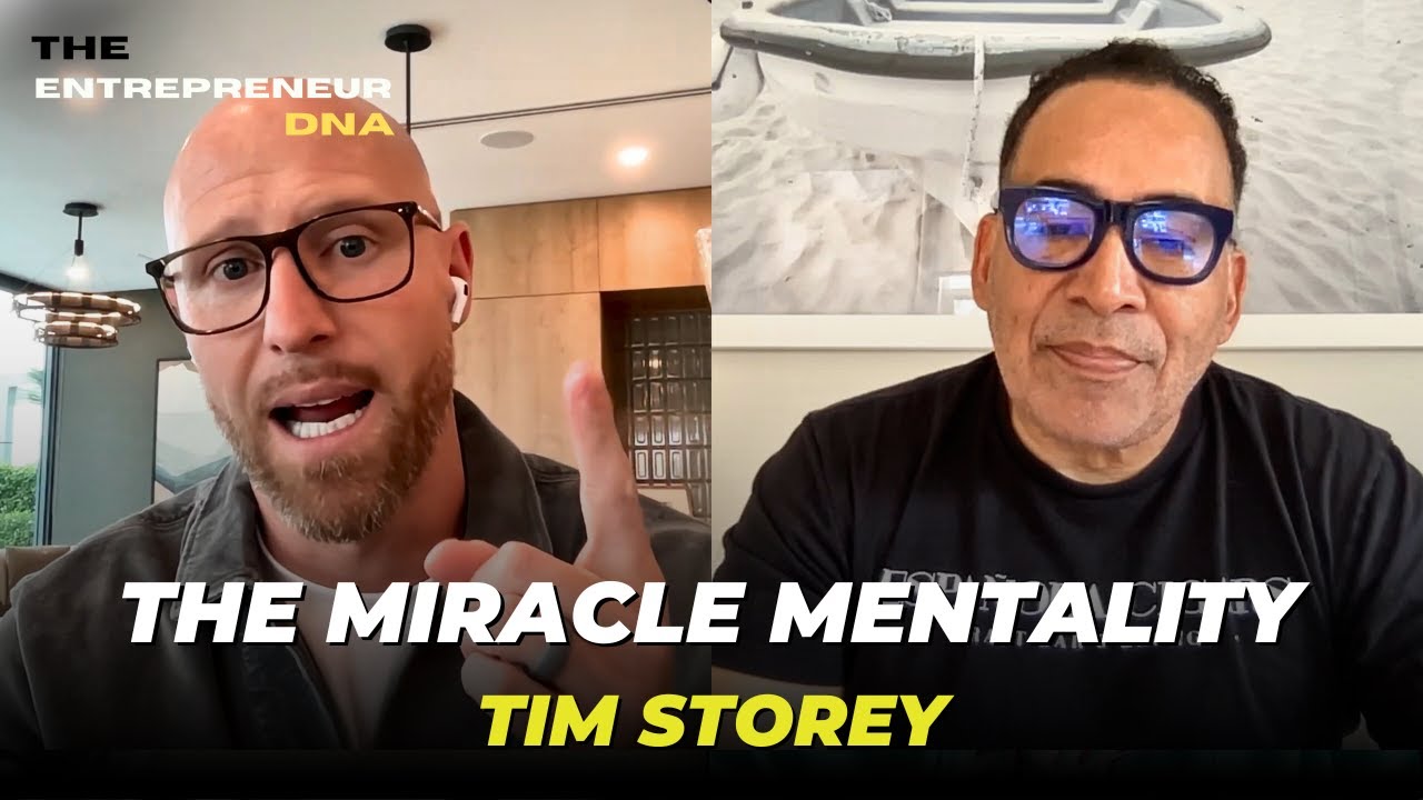 The Miracle Mentality: How Successful Entrepreneurs Think Differently | Tim Storey