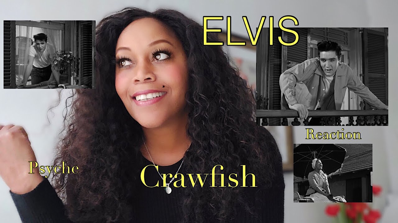 REACTION by PSYCHE   ELVIS PRESLEY & Kitty White   Crawfish