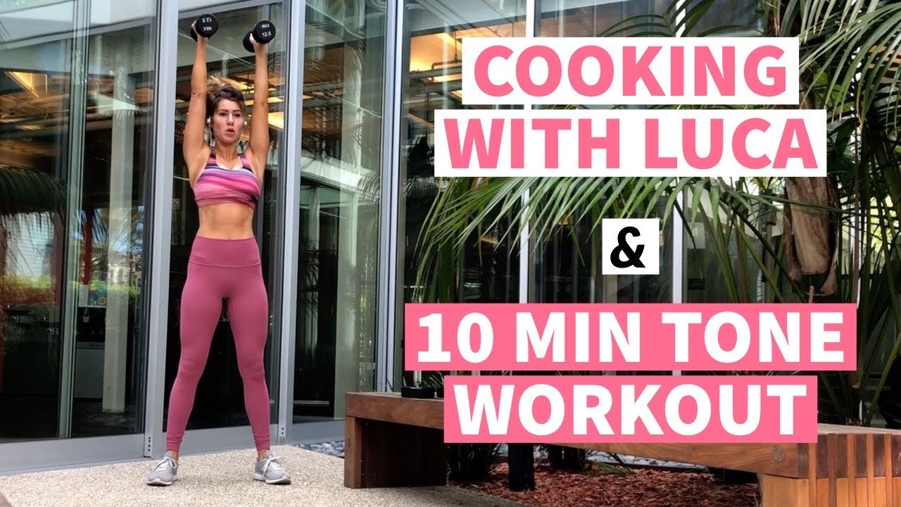Cooking with Luca! 🍴 + 10 min TONE Workout 💪  Anna Victoria