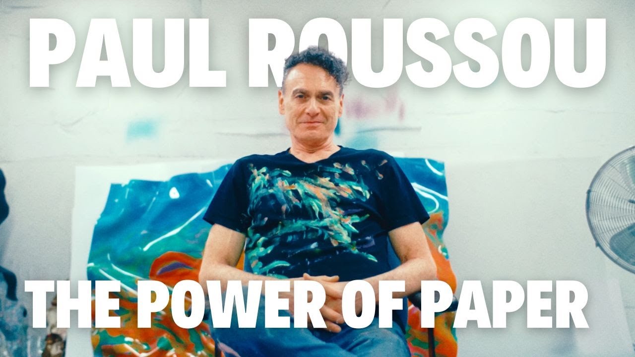 Paul Rousso: The Power Of Paper