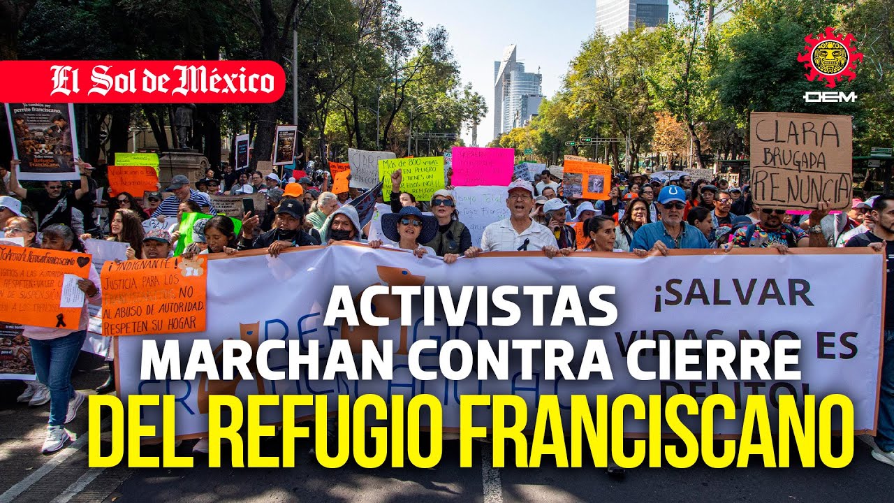 Activistas marchan contra cierre del Refugio Franciscano