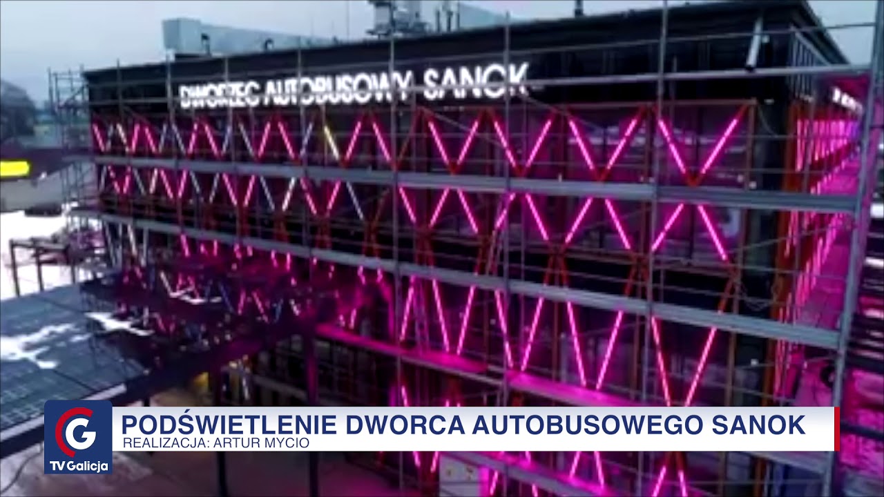 TV Galicja - Podświetlenie Dworca Autobusowego Sanok