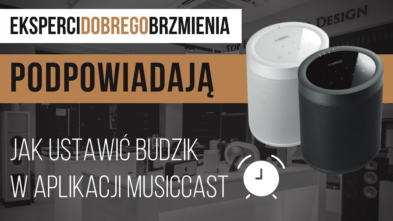 Jak ustawić budzik w aplikacji MusicCast | Poradnik