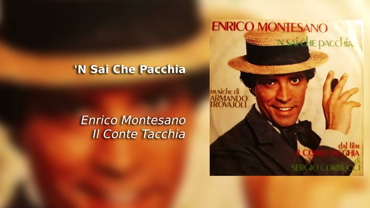 'N Sai Che Pacchia - Enrico Montesano
