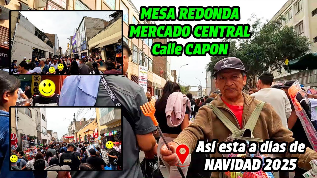 Asi esta MESA REDONDA, MERCADO CENTRAL y la CALLE CAPON EN EL CENTRO DE LIMA 🚶‍♂️ NAVIDAD 2025 🎄