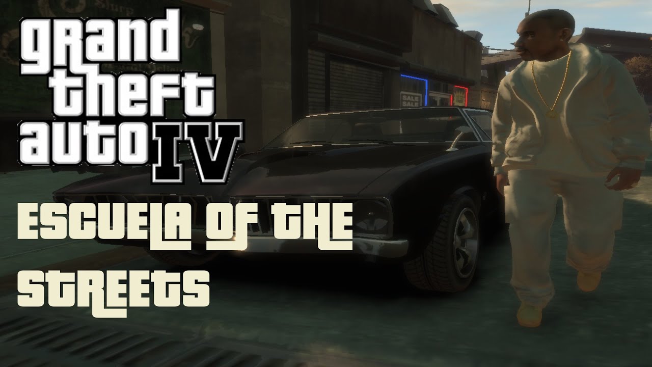 GTA 4 |  ESCUELA OF THE STREETS | EASY WAY