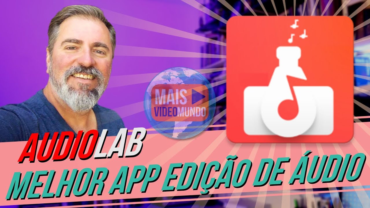 AUDIOLAB | MELHOR EDITOR DE ÁUDIO GRATUITO | Maisvideomundo #62