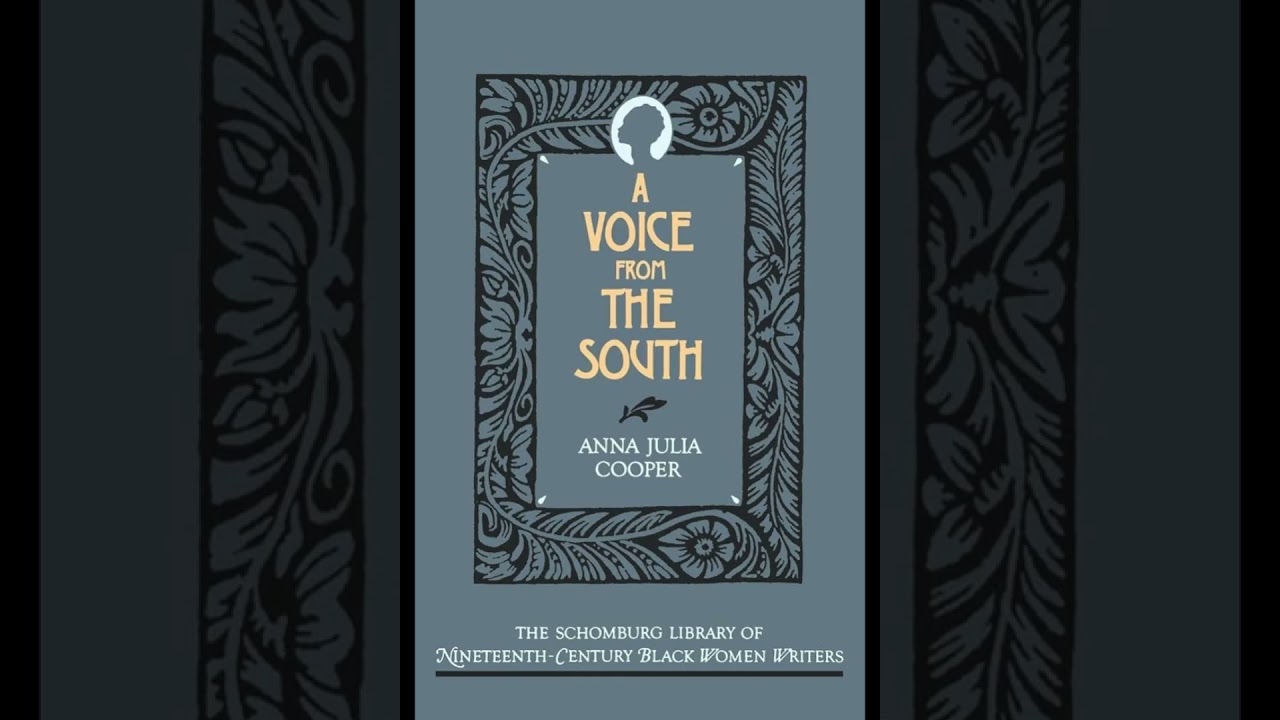 A Voice from the South Anna Julia Cooper