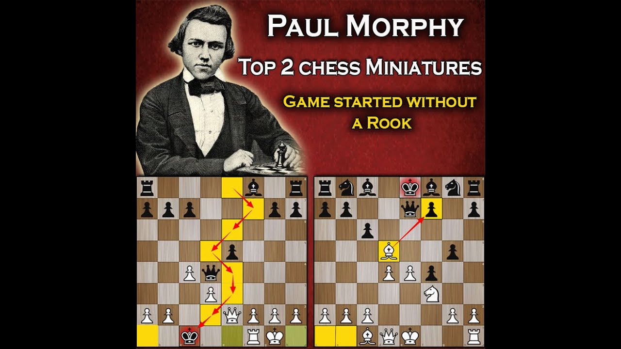 Paul Morphy's Top 2 Chess Miniatures against Alonzo Morphy and Theodor Knight