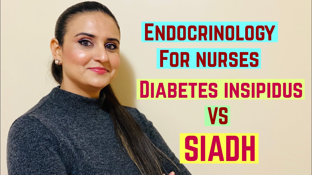 Endocrinology Made Easy For Nurses| Diabetes Insipidus Versus SIADH