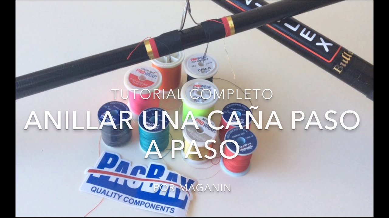 Anillar una caña paso a paso Tutorial completo