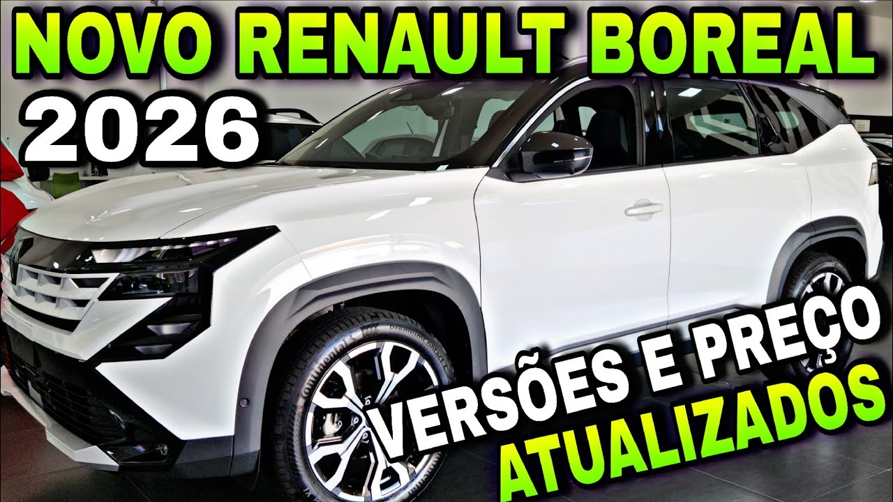 NOVO RENAULT BOREAL 2026|Preços Atualizados e Versões 