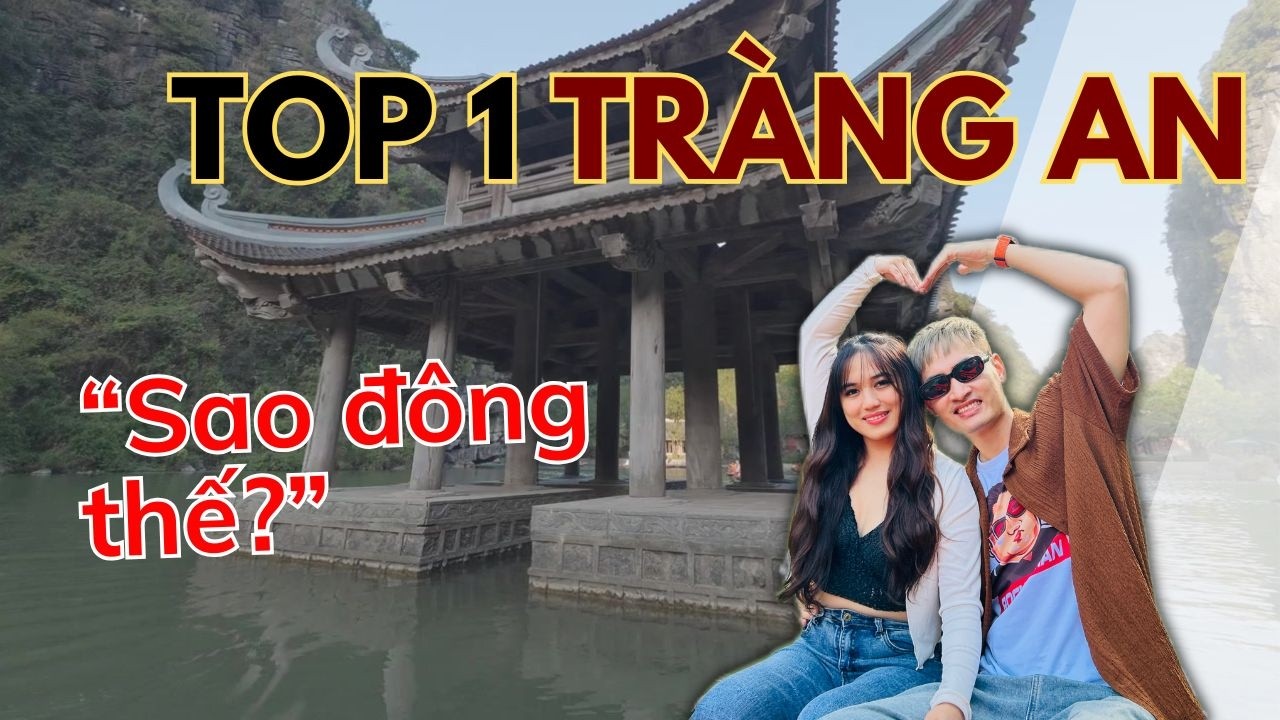 Tràng An Ninh Bình – Vì Sao Luôn Đứng Top 1? | Trang An Ninh Binh – Full Travel Guide (Eng Sub)