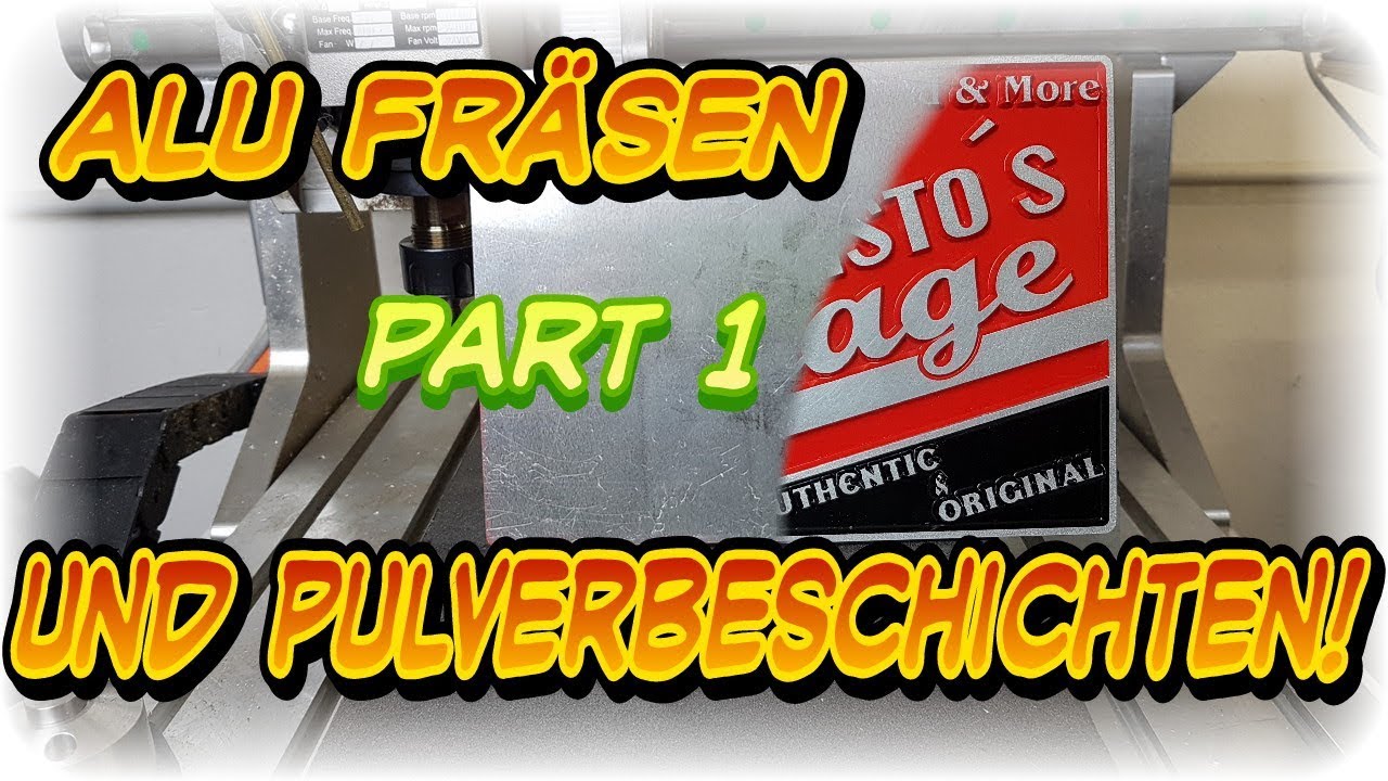 Schild aus Aluminium fräsen und Pulverbeschichten ! So geht`s Teil 1