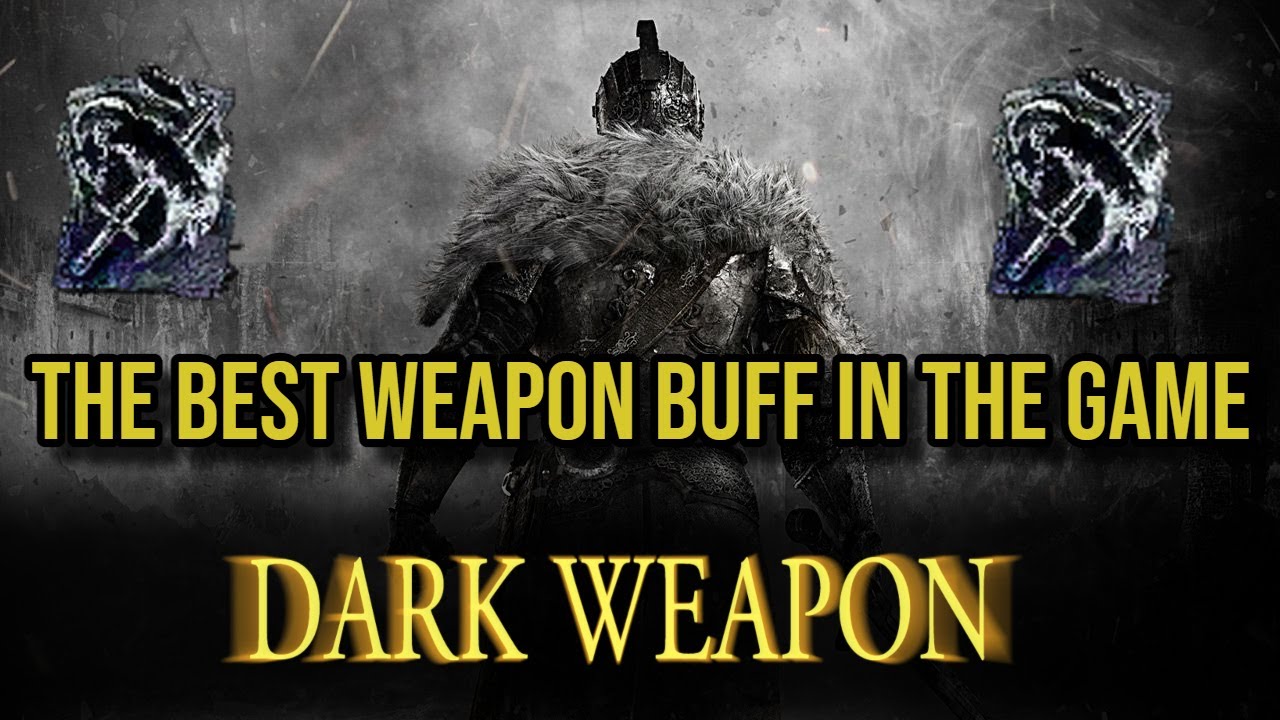 Тёмное оружие: лучшее усиление оружия в Dark Souls 2