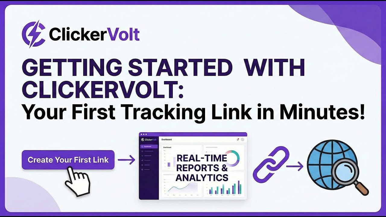 Create & Track Your First Link in 2 Minutes | ClickerVolt Getting Started