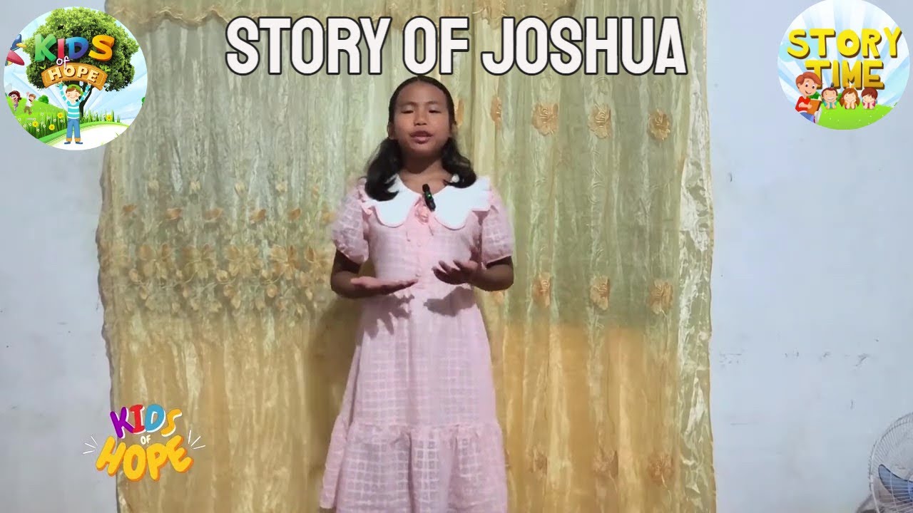 Story of Joshua  -  Story Time