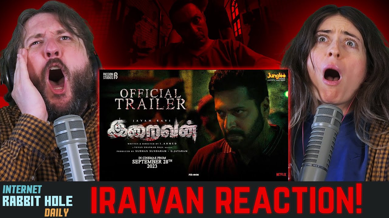 Iraivan Trailer REACTION!!! | Jayam Ravi | Nayanthara | Yuvan Shankar Raja | I. Ahmed