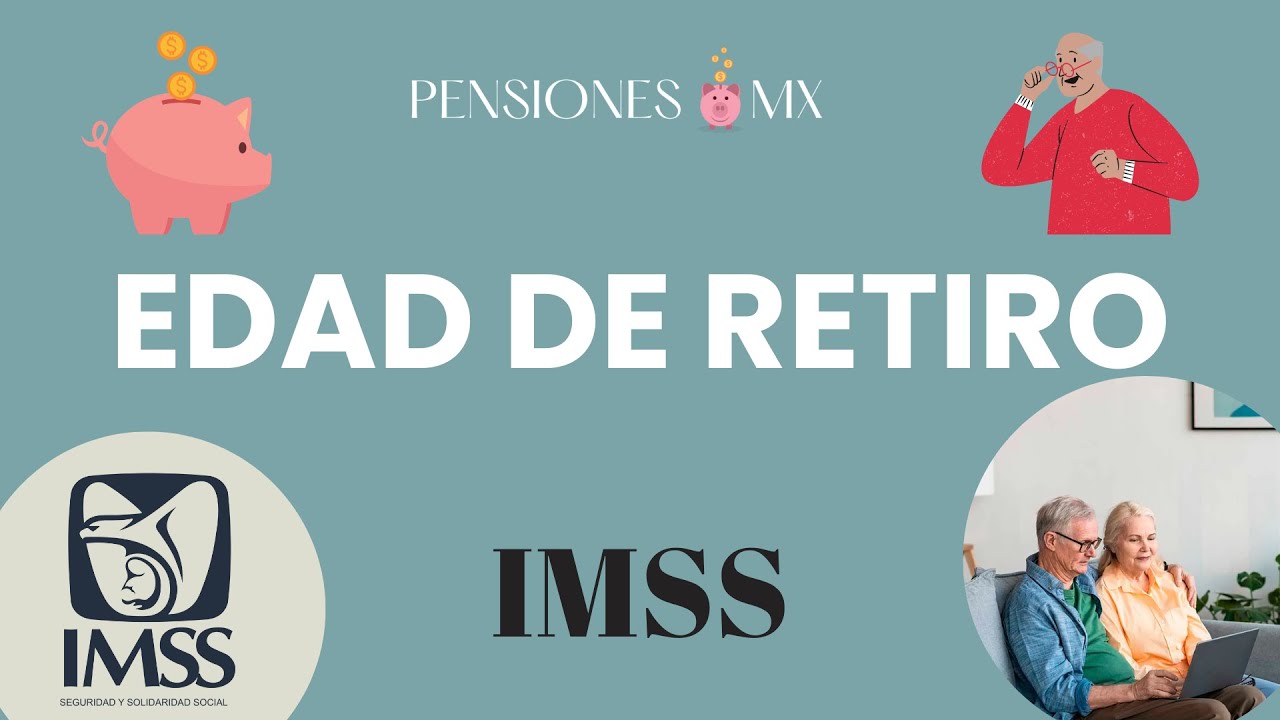 ¿A qué EDAD me conviene PENSIONARME? ¿60 o 65 AÑOS? pensiones IMSS 1973