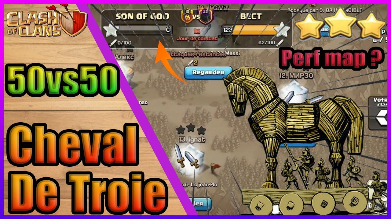 CHEVAL DE TROIE | 50 vs 50, le PERF MAP ? Clash of Clans FR