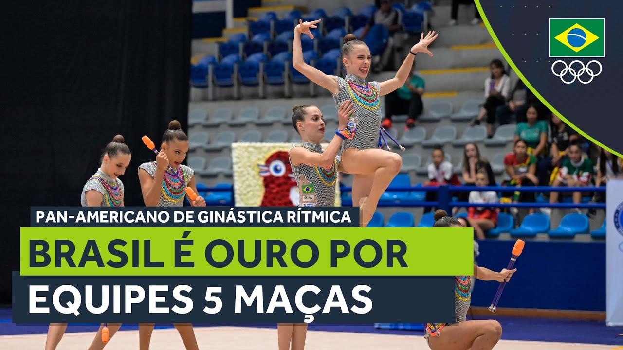 Brasil é ouro por equipes no Pan-Americano de Ginástica Rítmica