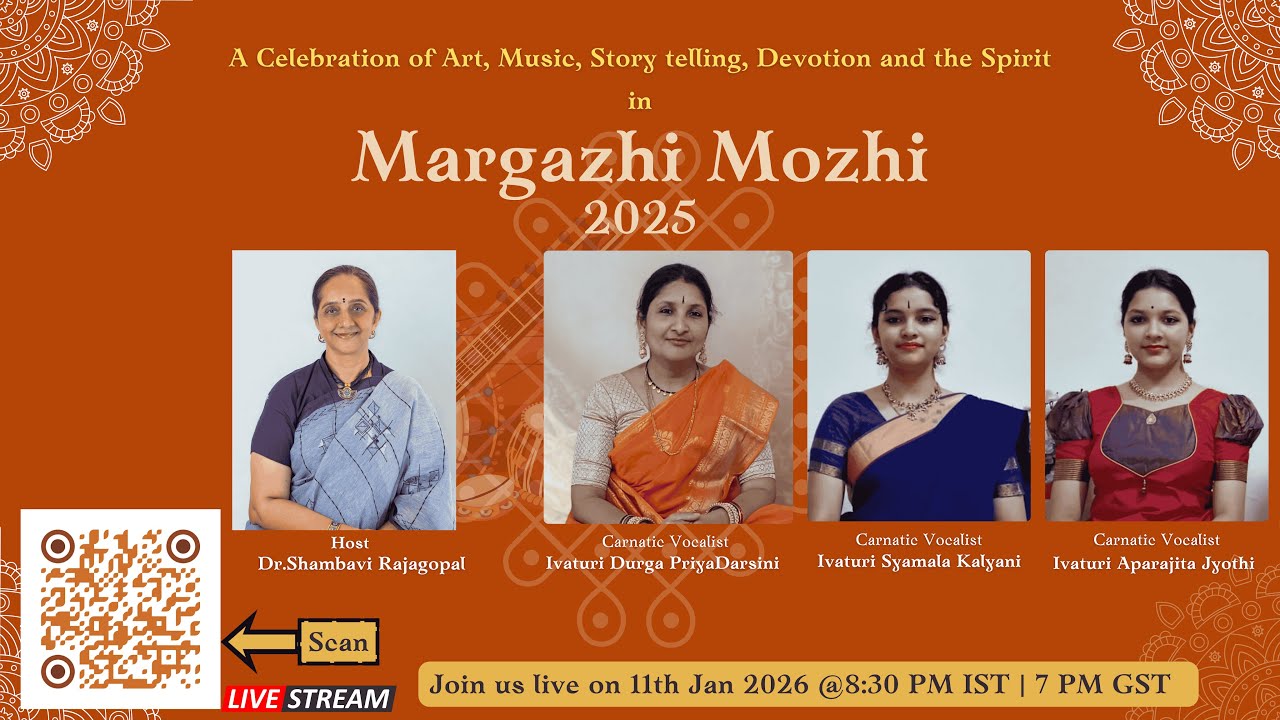 Margazhi Mozhi 2025 - Ivaturi Durga PriyaDarsini, Syamala Kalyani & Aparajita Jyothi