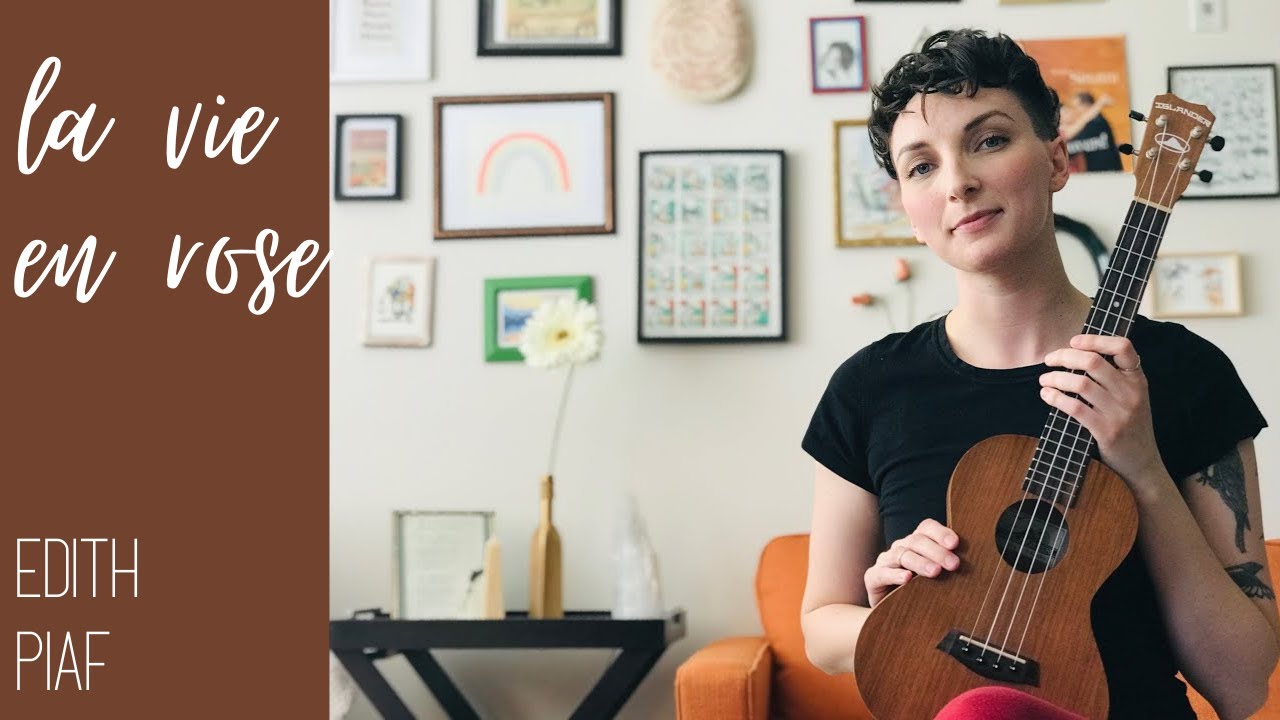 La Vie en Rose—ukulele cover