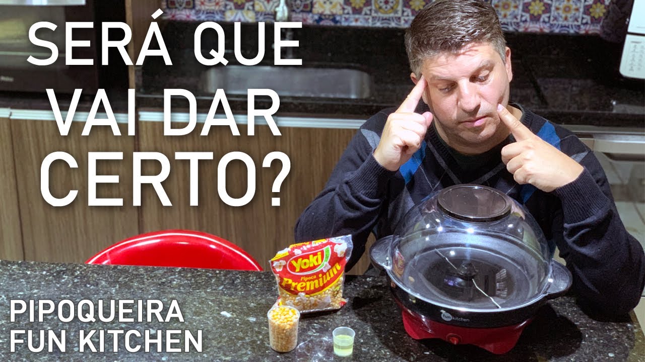 Pipoqueira Elétrica POP Fun Kitchen. Funciona?
