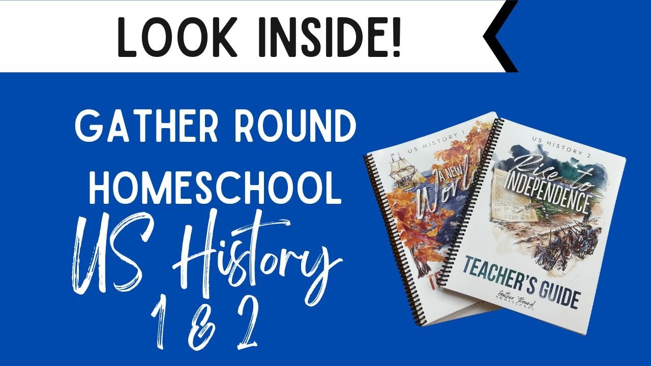 *Look Inside* | Gather Round Homeschool | US History 1 | US History 2
