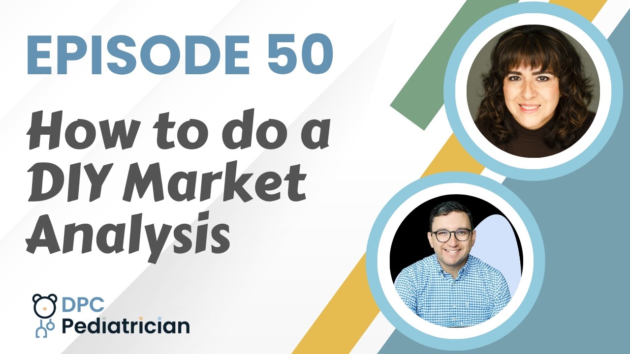 Episode 50: How to do a DIY Market Analysis
