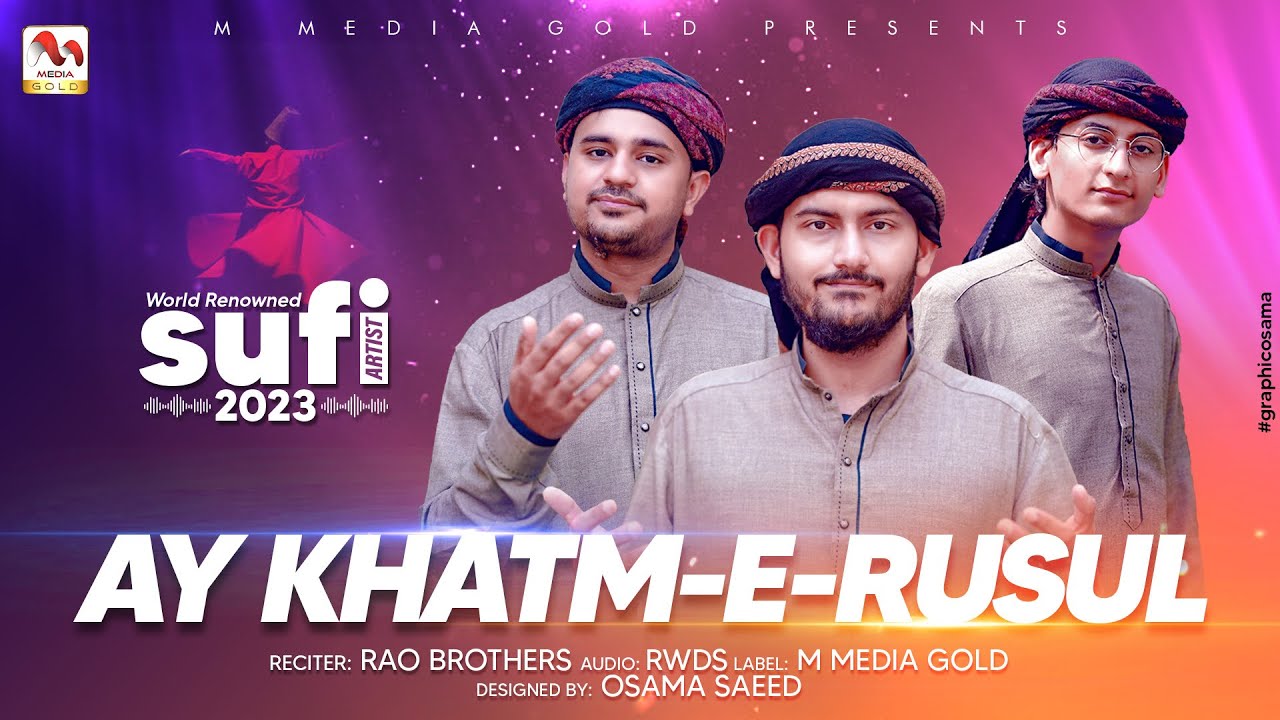 Ay Khatm e Rusul Makki Madni | Rao Brothers | TUM SA KOI NAHI | Qawwali  | M Media Gold