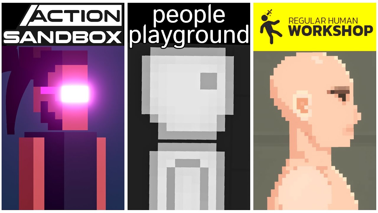 People Playground VS Regular Human Workshop VS Action Sandbox